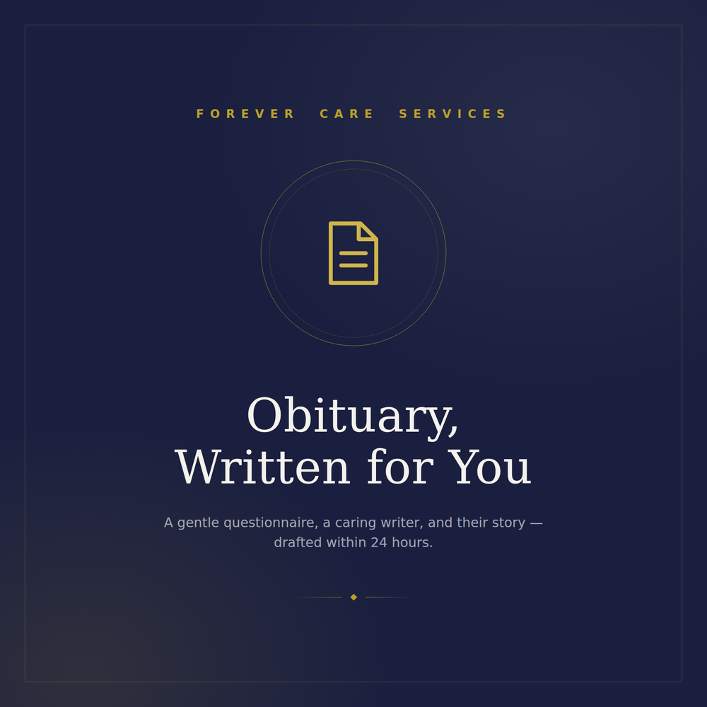 Obituary, written for you